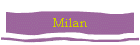 Milan